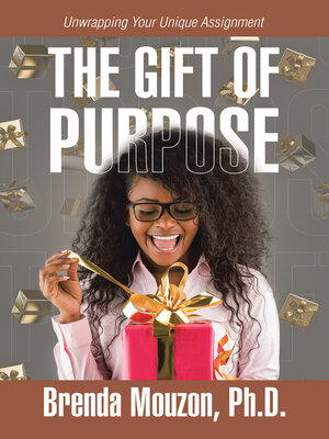 cover image of THE GIFT OF PURPOSE